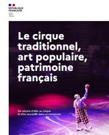 Le cirque traditionnel, art populaire et patrimoine français